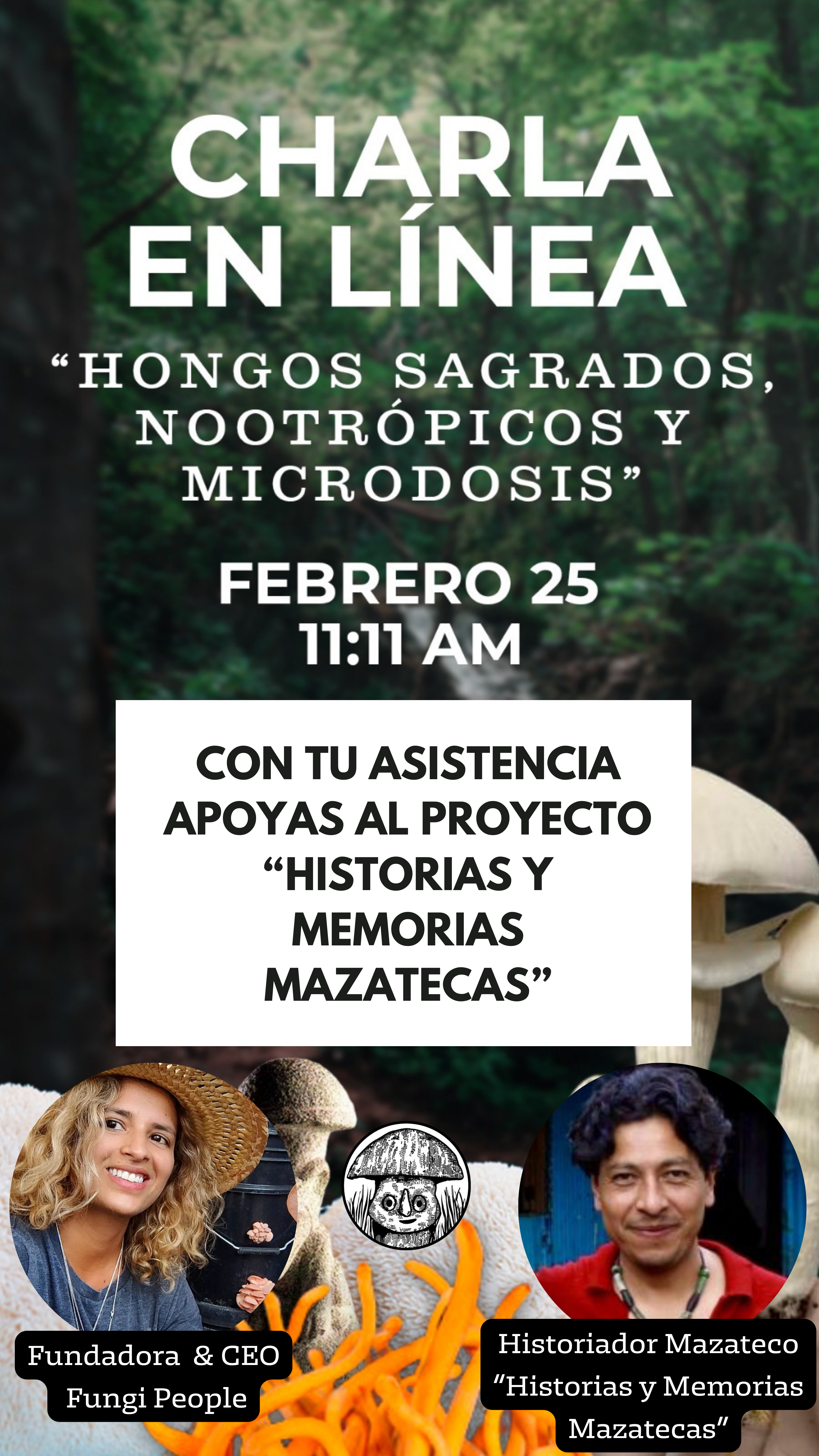 CHARLA EN LINEA "HONGOS SAGRADOS, NOOTROPICOS Y MICRODOSIS"