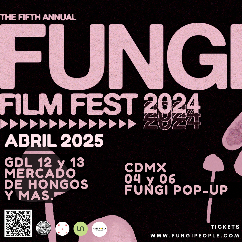 FUNGI FILM FESTIVAL IN MEXICO 🍄